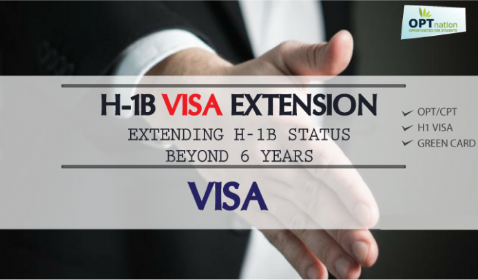 H1B Visa Extension H1B Extension after 6 Years OPT Nation