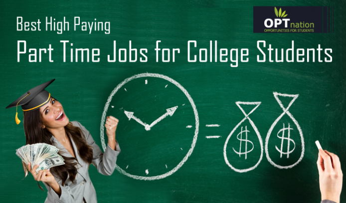 Best High Paying Part Time Jobs For College Students And Its Benefits