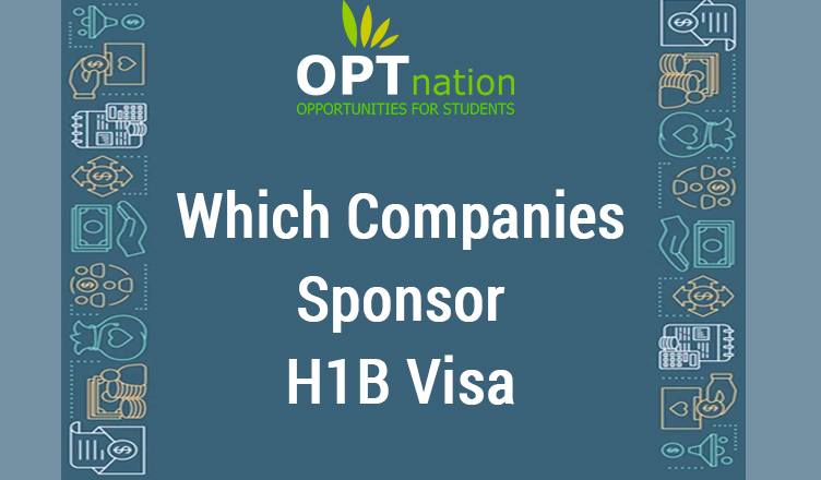 Which Companies Sponsor H1B Visa OPT Nation