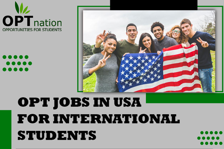 opt-jobs-in-usa-for-international-students